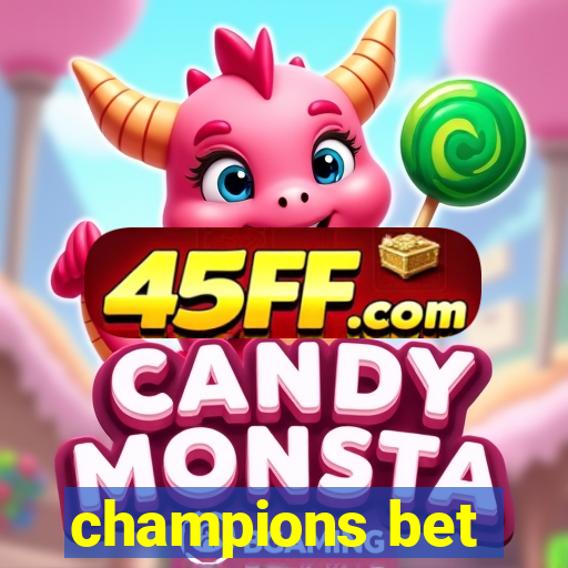 champions bet